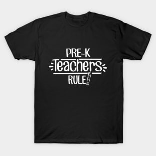 Pre-K Teachers Rule! T-Shirt